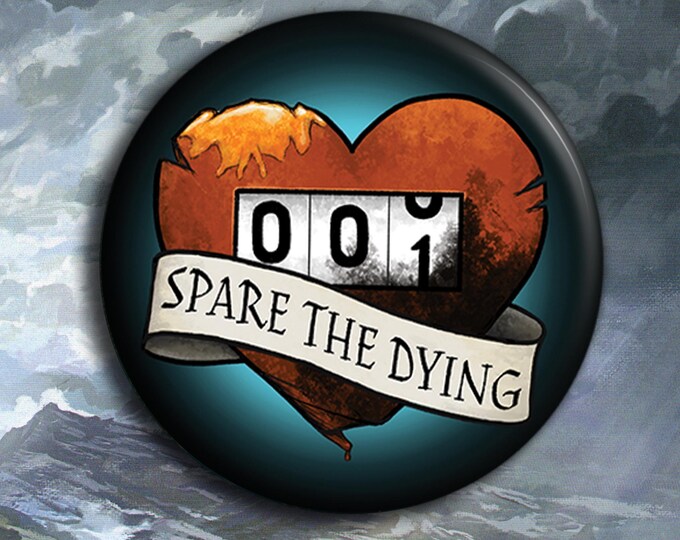 Spare the Dying - Spell Badge - 38mm Badge - Dungeons and Dragons Badge