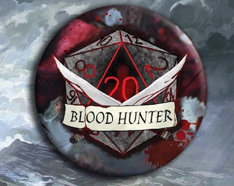 DnD Blood Hunter Badge - Blood Hunter Class Pin Badge - 38mm Badge - D20 Critical Role