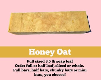 SOAP - 3.5 lb Honey Oat Soap Loaf, Wholesale Soap Loaves, Vegan Soap, Cold Processed Soap, Natural Soap, FREE SHIPPING