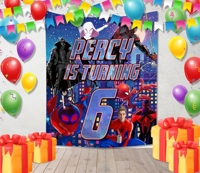 May include: A rectangular birthday backdrop featuring various Spider-Man characters, the text PERCY IS TURNING 6, and a city skyline. The scene is framed by colorful balloons and bunting, with two yellow gift boxes with red ribbons in the foreground.