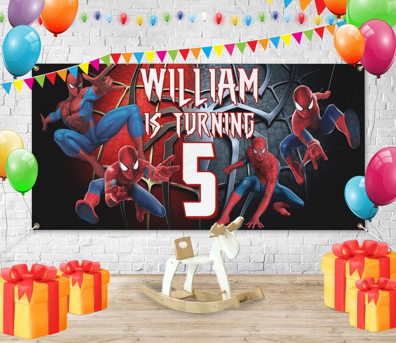 May include: A birthday banner with Spider-Man graphics and the text "WILLIAM IS TURNING 5". The banner is black with red and blue details, and is decorated with balloons and colourful gift boxes.