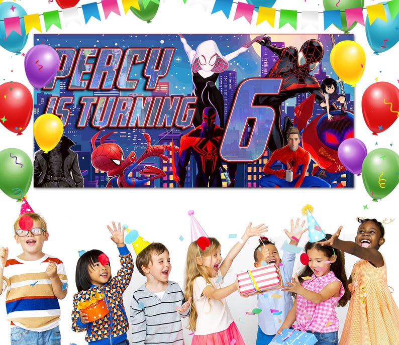 May include: A rectangular birthday banner featuring Spider-Man characters against a city skyline with the text Percy Is Turning 6. The banner is surrounded by colorful balloons and party bunting, with children wearing party hats below.