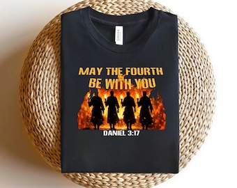 Que la Fuerza te acompañe (Daniel 3:17) Camiseta, Camiseta con cita bíblica gráfica, Regalo cristiano, Camiseta de fe, Camiseta de iglesia AYCE15
