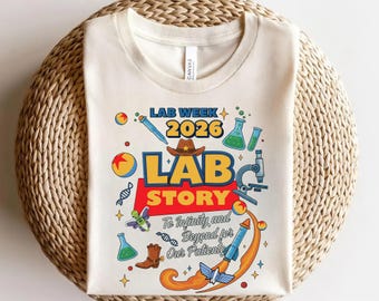 Lab Week 2026 Tee – Lab Story, Medical Technologist Gift AXKQ02