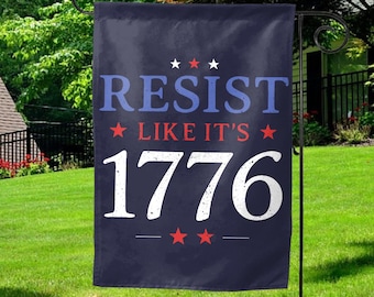 Resist Like Its 1776 4th of July Flag, Anti Trump Flag, Anti-Trump, Liberal Flag, Democrat Flag, 4th of July, FDT, Protest Flag OHSU11-g