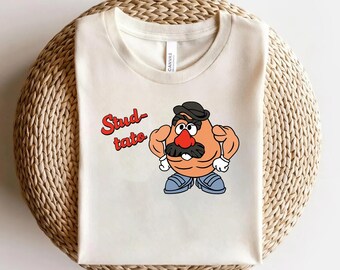 Funny Mr. Potato Shirt, Mr Potato Head Shirt, Funny Disney Shirts, Potato Head Tee, Toy Story Shirt, Toy Story Gift KDPL07