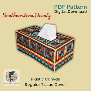 May include: A rectangular plastic canvas tissue box cover with a Southwestern design. The cover features a repeating pattern of turquoise, orange, and brown squares and rectangles. The text "Southwestern Beauty" and "PDF Pattern Digital Download" are visible.