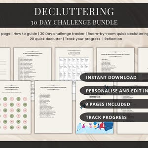 May include: A decluttering bundle for a 30-day challenge, featuring a title page, guide, tracker, room-by-room lists, and reflection pages. The bundle is available for instant download and can be personalised and edited in Canva. It includes 9 pages.