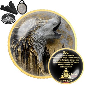 May include: A round gold-rimmed medallion featuring a howling wolf with gold-accented fur against a forest background. A smaller circular insert displays the Serenity Prayer, a triangle symbol with the text 24 HOURS, and the date 21-09-2020.