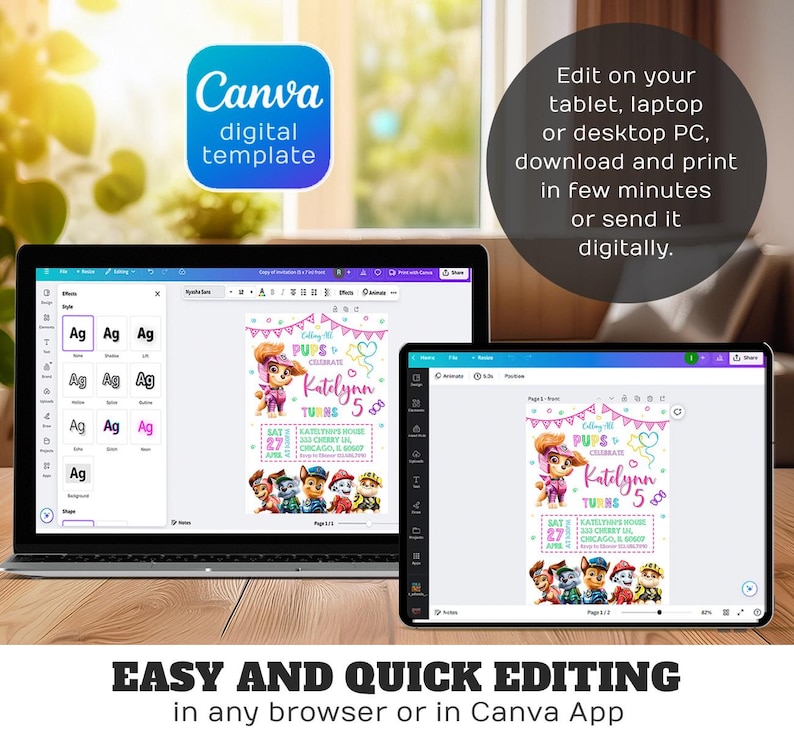 May include: A digital template displayed on a laptop and tablet, featuring a pink and teal birthday invitation with Paw Patrol characters. The Canva logo is visible, along with text: "Easy and Quick Editing".
