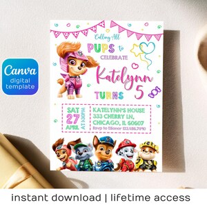May include: A digital birthday party invitation featuring the Paw Patrol characters. The invitation is for Katelynn's 5th birthday and includes the date, time, and location. The design is colorful with pink, blue, and yellow accents.