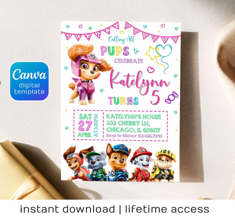 May include: A digital birthday party invitation featuring the Paw Patrol characters. The invitation is for Katelynn's 5th birthday and includes the date, time, and location. The design is colorful with pink, blue, and yellow accents.