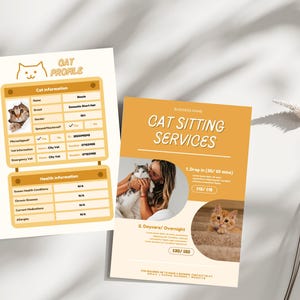 May include: A yellow and white flyer advertising cat sitting services. The flyer features a cat illustration and the text "Cat Sitting Services". The flyer lists three services: Drop in (30/60 mins), Daycare/Overnight, and a phone number for enquiries.