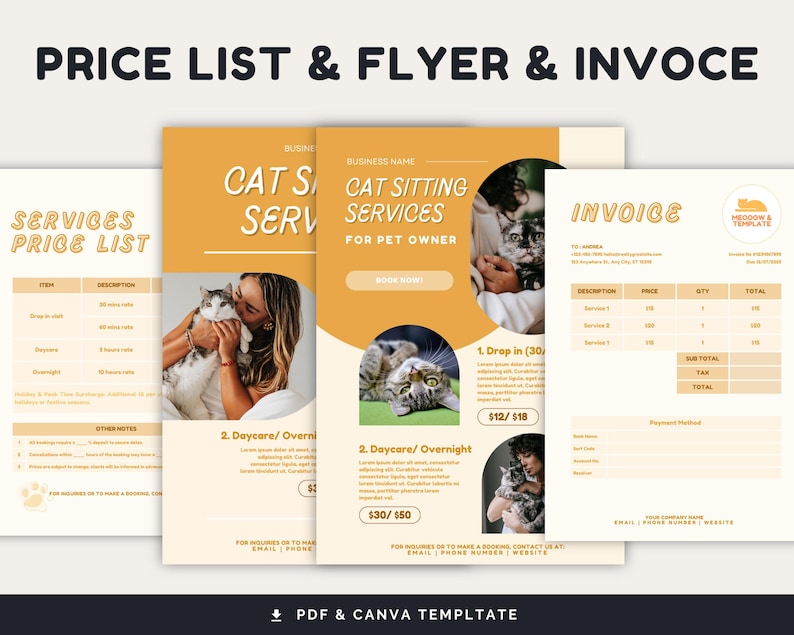 May include: A flyer for a cat sitting service. The flyer has a yellow and orange colour scheme and features photos of cats. The flyer includes a price list for drop-in visits and daycare/overnight stays. The flyer also includes an invoice template.