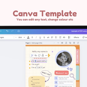 May include: A Canva template for creating a one-page cat profile. The template includes sections for the cat's name, age, personality, favorite foods, and quirks. The template also includes a space for a photo of the cat. The text "Hello, my name is..." is included in the template.