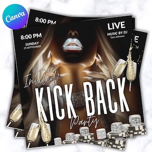 Op de afbeelding: Flyers voor een feestje met een zwarte achtergrond. De flyers hebben de tekst "KICK BACK Party" in grote witte letters. De flyers hebben ook afbeeldingen van champagneglazen, dobbelstenen en pokerchips. De tijd is 20:00 uur.
