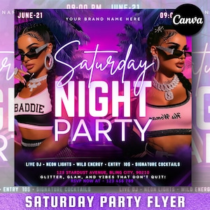 May include: A promotional flyer for a Saturday night party, with a purple and pink gradient background. The design features two women wearing sunglasses and jewellery. The text "Saturday Night Party" is displayed, along with event details.