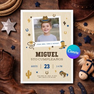 May include: A cowboy-themed birthday invitation featuring a photo of a young boy wearing a cowboy hat. The invitation includes text in Spanish, with decorative elements like stars, horseshoes, and cacti. The Canva logo is visible.