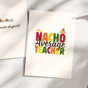 Pakiet kartek okolicznościowych do wydrukowania z okazji Tygodnia doceniania nauczycieli dla dyrektora i wiceprezesa - Nacho Average Design - 5x7 Koniec szkoły, ostatni dzień, dziękuję
