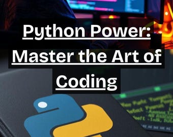 Python Power: Master the Art of Coding