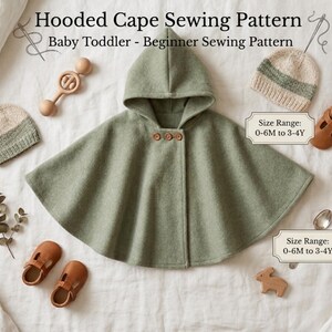 Könnte beinhalten: Ein salbeigrünes Schnittmuster für einen Kapuzenumhang für Babys und Kleinkinder mit drei braunen Knöpfen am Hals. Der Text lautet: Hooded Cape Sewing Pattern, Baby Toddler - Beginner Sewing Pattern und Size Range: 0-6M to 3-4Y. Inklusive Mützen und Schuhen.
