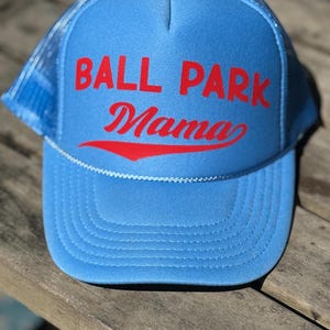 Ball Park Mama trucker hat