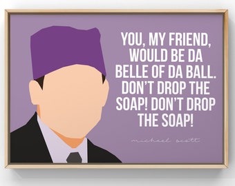 The Office TV Show, Michael Scott Quote, Belle of da Ball Printable