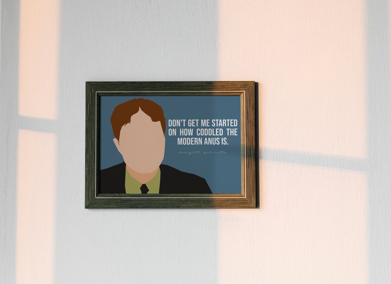 Dwight Schrute Modern Anus Quote The Office TV Show Decor image 7