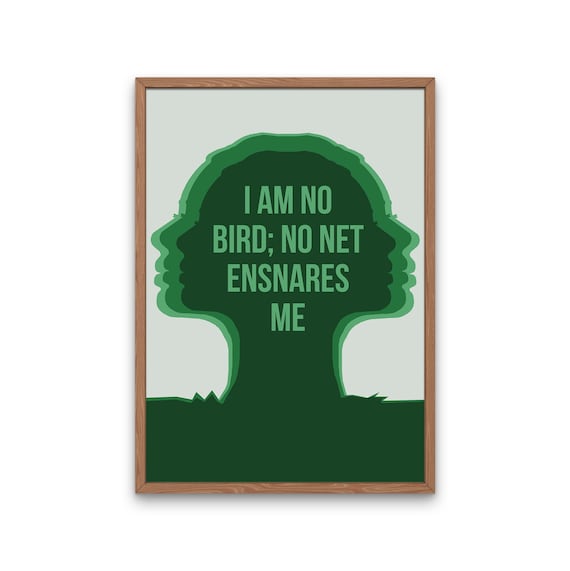 Jane Eyre Quote, "I am no bird, no net ensares me" art print, Charlotte Bronte novel