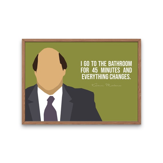 The Office TV Show Kevin Malone Quote Bathroom for 45 Etsy