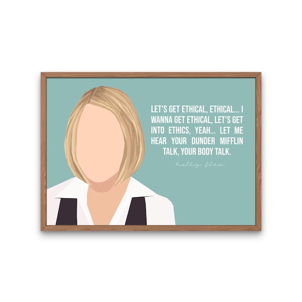 Holly Flax - The Office TV show art print, Let's Get Ethical