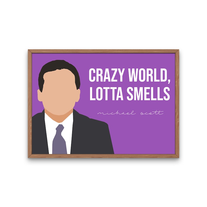 The Office TV Show, Michael Scott Quote, Crazy World Lotta Smells, The Office Bathroom Art image 1