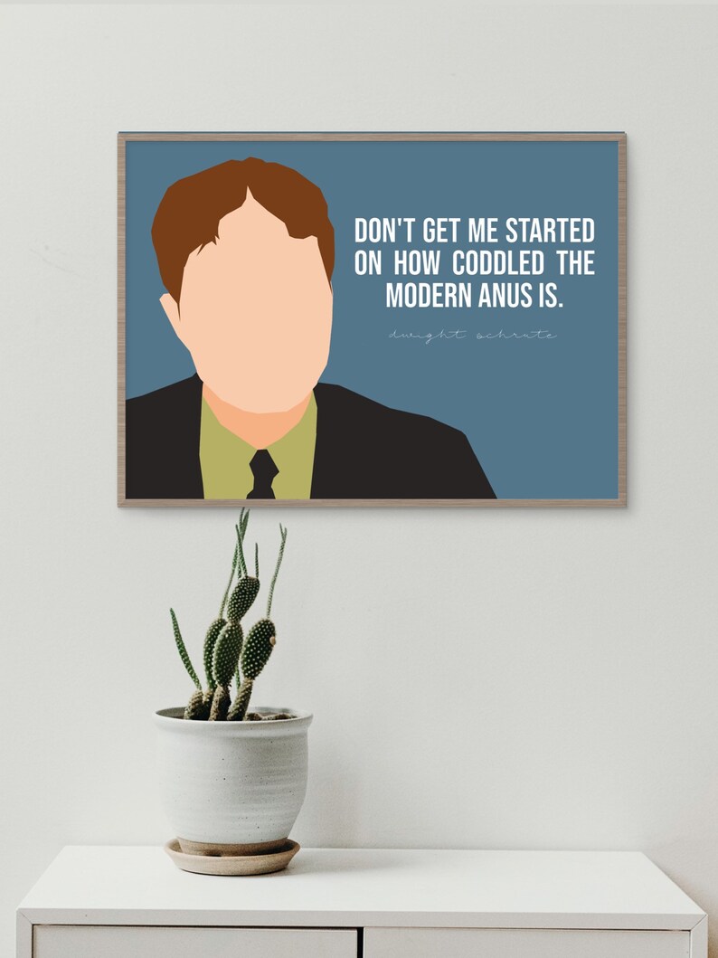 Dwight Schrute Modern Anus Quote The Office TV Show Decor image 4