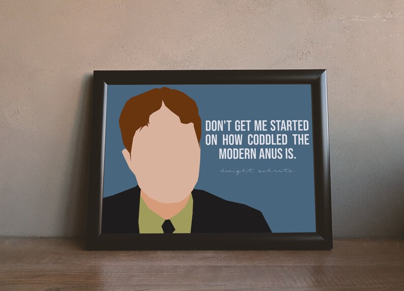 Dwight Schrute Modern Anus Quote The Office TV Show Decor image 6