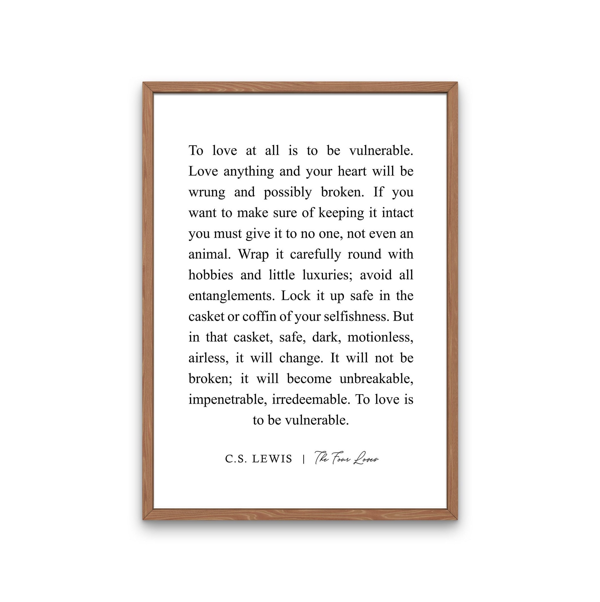 C. S. Lewis quote: I see you are an idiot, whatever else you may