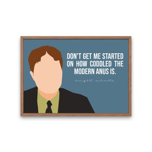 Dwight Schrute Modern Anus Quote The Office TV Show Decor image 1