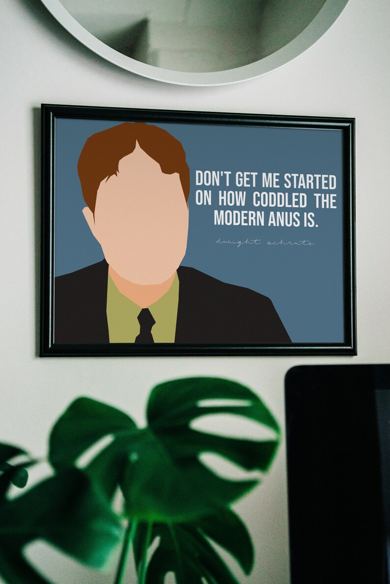 Dwight Schrute Modern Anus Quote The Office TV Show Decor image 3