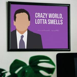 The Office TV Show, Michael Scott Quote, Crazy World Lotta Smells, The Office Bathroom Art Horizontal