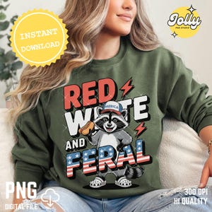 4 juli wasbeer PNG – schattig "Rood, wit en verwilderd" Independence Day T-shirt afbeelding, instant digitale download