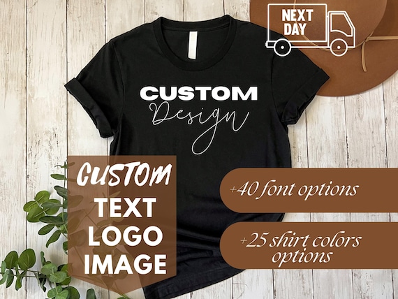 Custom Bella Canvas T-Shirt, Customized Tshirt, Personalized T Shirt, Customizable T-Shirt with Logo or Photo, Custom Shirt for Men or Women