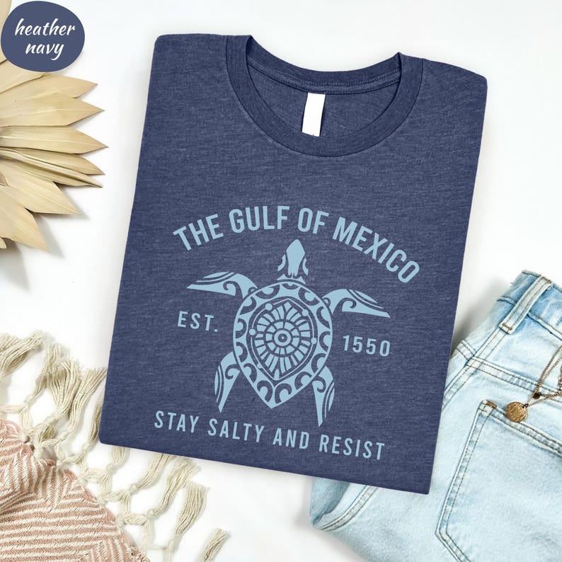 Gulf of Mexico Stay Salty Resistance Shirt, Resist Shirt, Anti Trump Shirt, Democrat Shirt, Democrat Gift Shirt
