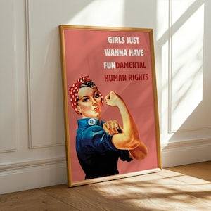 Retro Feminist Woman Empowerment &quot;Girls Just Wanna Have Fun Damental Human Rights&quot; Print International Women&#39;s Day Female Pop Art Wall Art
