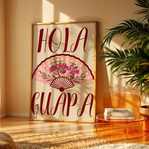 Hola Guapa Art Print Colorful Spanish Fan Poster Entryway Decor Printable Summer Decor Spanish Love Quote Unique Gift Idea Romantic Message