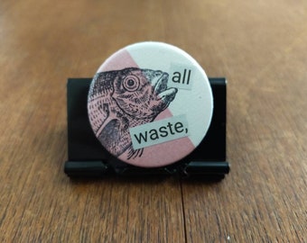All waste hand made original collage badge 35mm pink
