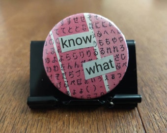 Know what hand made original collage badge 35mm pink Bristolian