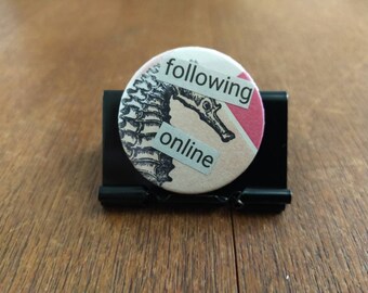 Following online hand made original collage badge 35mm pink