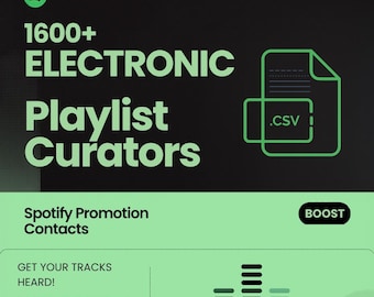 1600人以上のSpotifyプレイリストキュレーターによるエレクトロニックミュージック｜EDM、ハウス、テクノDJプロモーション連絡先｜プレイリスト提出リスト
