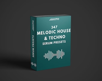 347 Melodic House & Techno Serum Presets | Deep, Atmospheric, Professional Sounds | Xfer Serum Soundbank