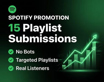 15 Spotify Playlist Submissions | Submit to Curators In Your Genre | Boost Streams | Push The Algorithm