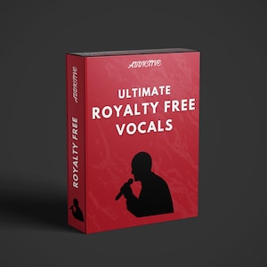 Könnte beinhalten: Rote Box mit dem Text "ULTIMATE ROYALTY FREE VOCALS" und einer schwarzen Silhouette einer singenden Person mit Mikrofon. Das Wort "ADDICTIVE" steht oben auf der Box.